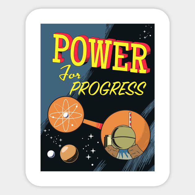 Power For Progress Vintage Science poster Sticker by nickemporium1